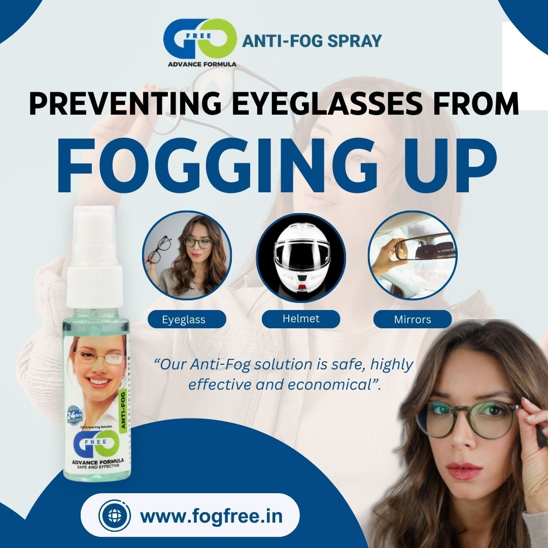Preventing Eyeglasses from Fogging Up: A Comprehensive Guide