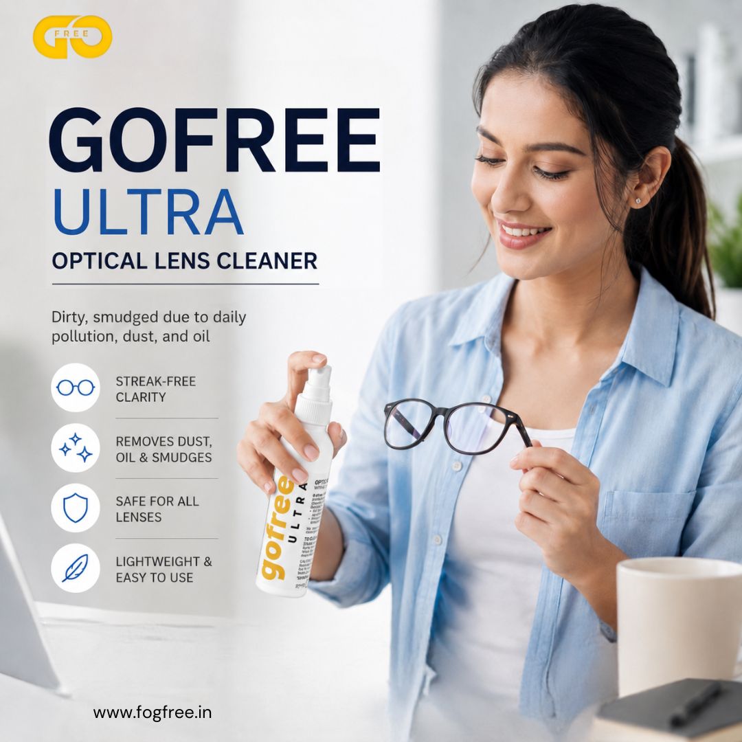 Best Way to Clean Eyeglasses in India – Keep Your Lenses Crystal Clear with Gofree Ultra Cleaning Solution